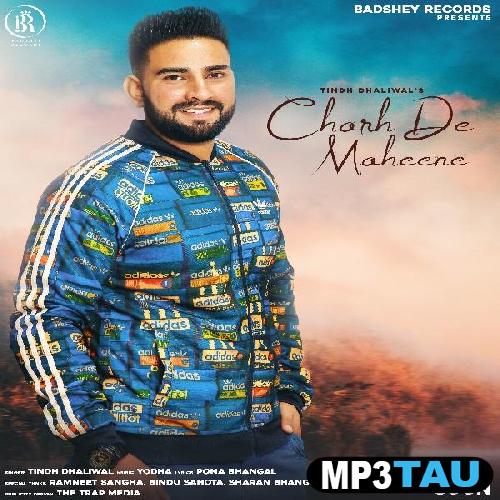 Charh-De-Maheene Tindh Dhaliwal mp3 song lyrics